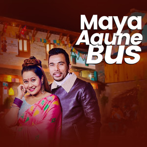 Maya Aaune Bus