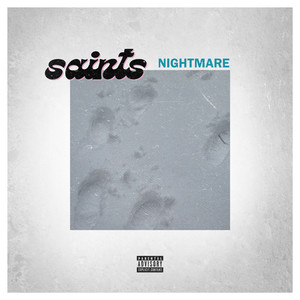 Nightmare Saints (Explicit)