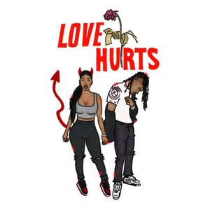 LOVE HURTS (Explicit)