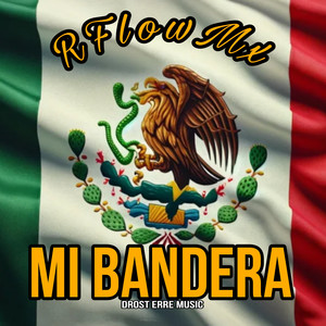 Mi Bandera (Explicit)