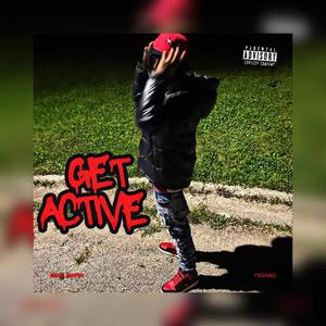 Get Active (Explicit)