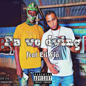 Fa we dwing (feat. Lil fla)