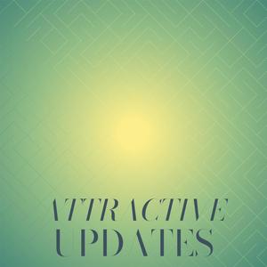 Attractive Updates