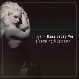 Bana Sebep Ver