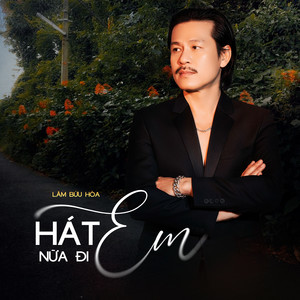 Hát Nữa Đi Em