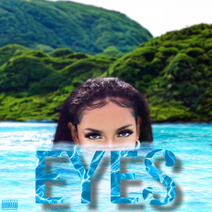 Eyes (Explicit)