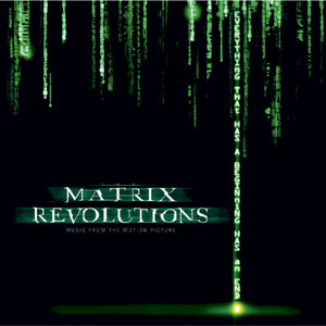 Matrix Revolutions: The Motion Picture Soundtrack (UK Version) (黑客帝国3：矩阵革命 电影原声带)