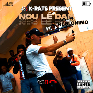 Nou Lé Dan (Explicit)