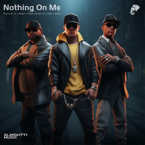 Nothing On Me (Explicit)