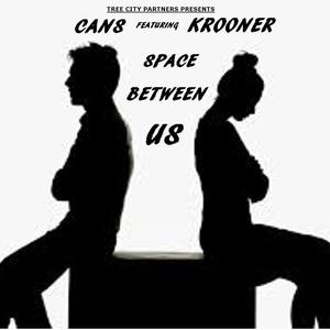 Space Between Us (feat. Krooner)