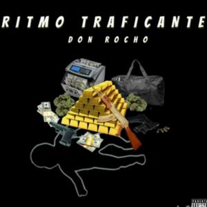 Ritmo Traficante (Explicit)