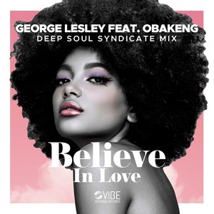 Believe In Love (Vocal Soul Mix)