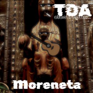 Moreneta (Explicit)