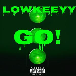Go! (Explicit)