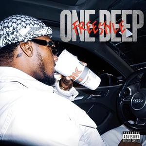 One Deep (Freestyle) (Explicit)
