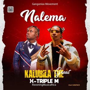 Nalema (feat. “Triple M”) [Explicit]