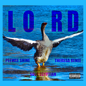 Lord (Explicit)