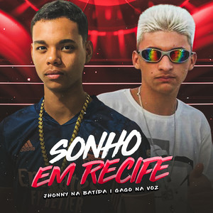 Sonho em Recife (Explicit)