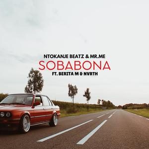 Sobabona (feat. Berita M & Nvrth) [Explicit]