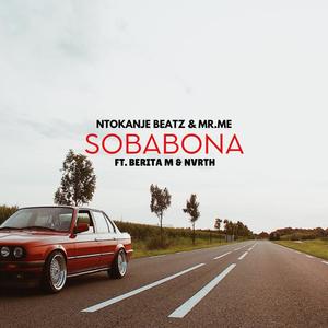 Sobabona (feat. Berita M & Nvrth) (Explicit)