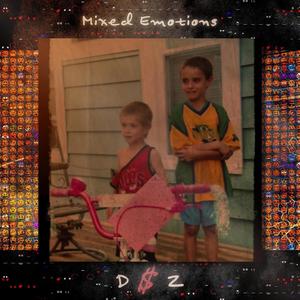 Mixed Emotions (Explicit)