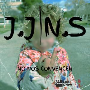 No nos convencen (Explicit)