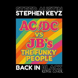 Back in Black (feat. Steed Austin & JB's Funky People) (Soul Remix Funk)