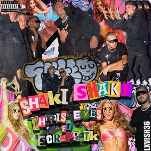 Shaki Shaki (feat. Scrapp TK) (Explicit)