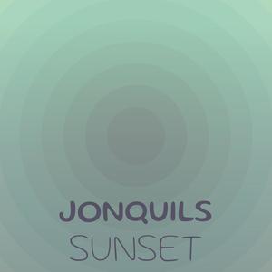 Jonquils Sunset