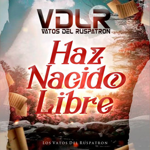 Haz Nacido Libre