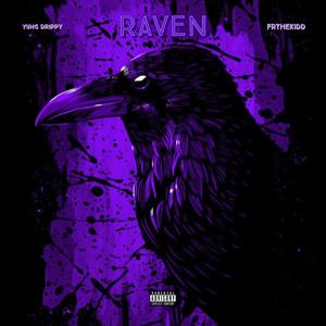 Raven (feat. FRThekidd) (Explicit)