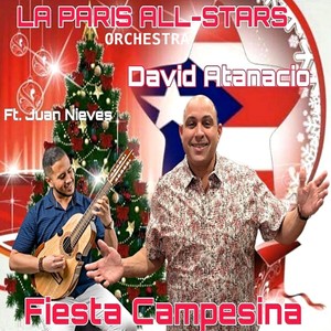 Fiesta Campesina (feat. David Atanacio & Juan Nieves)