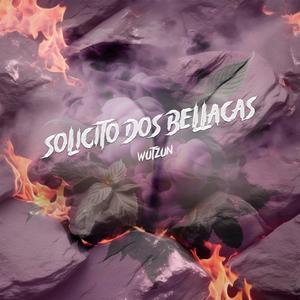 Solicito dos Bellacas (Explicit)