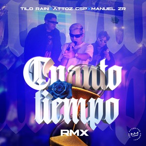 Cuanto tiempo (Remix|Explicit)