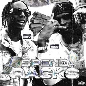 Spend Racks (feat. Hoodtrophy Bino) (Explicit)