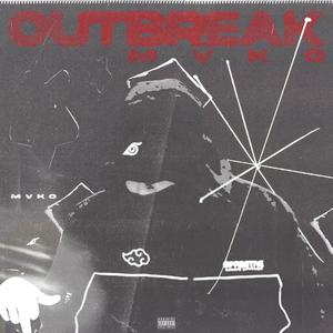 Outbreak (Explicit)