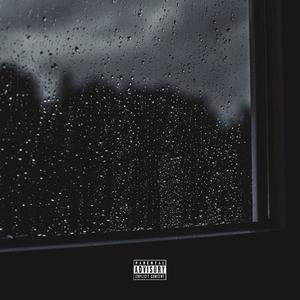 Rain (Explicit)