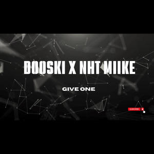 Give One (feat. Dooski) (Explicit)