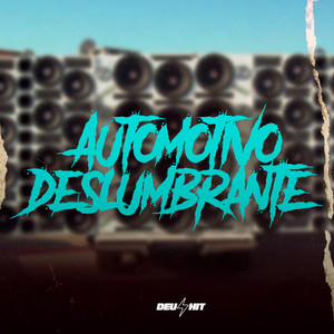 Automotivo Deslumbrante (Explicit)