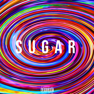 Sugar (Explicit)