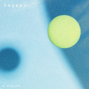 FREEKY (蔦谷好位置より) (FREEKY (from 茑谷好位置))