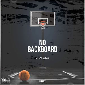 No Backboard (Explicit)