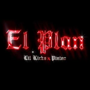 El Plan (feat. Pinino) (Explicit)