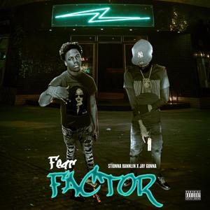 Fear Factor (feat. Jay Gunna) [Explicit]