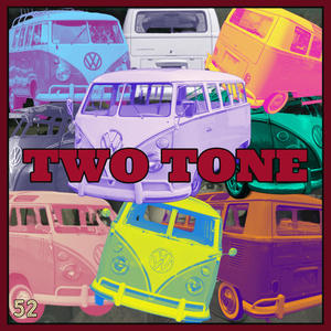 TWO TONE (feat. TONYIO2REAL) [Explicit]