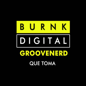 Que Toma (Original Mix)