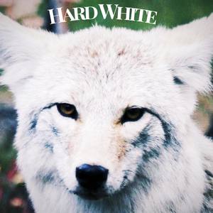 Hard White (Explicit)