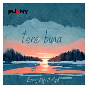 Tere Bina (feat. Arpit)
