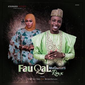 Fauqal Muqamati Rmx (feat. Marwat Dallatu)