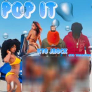 Pop it (Explicit)